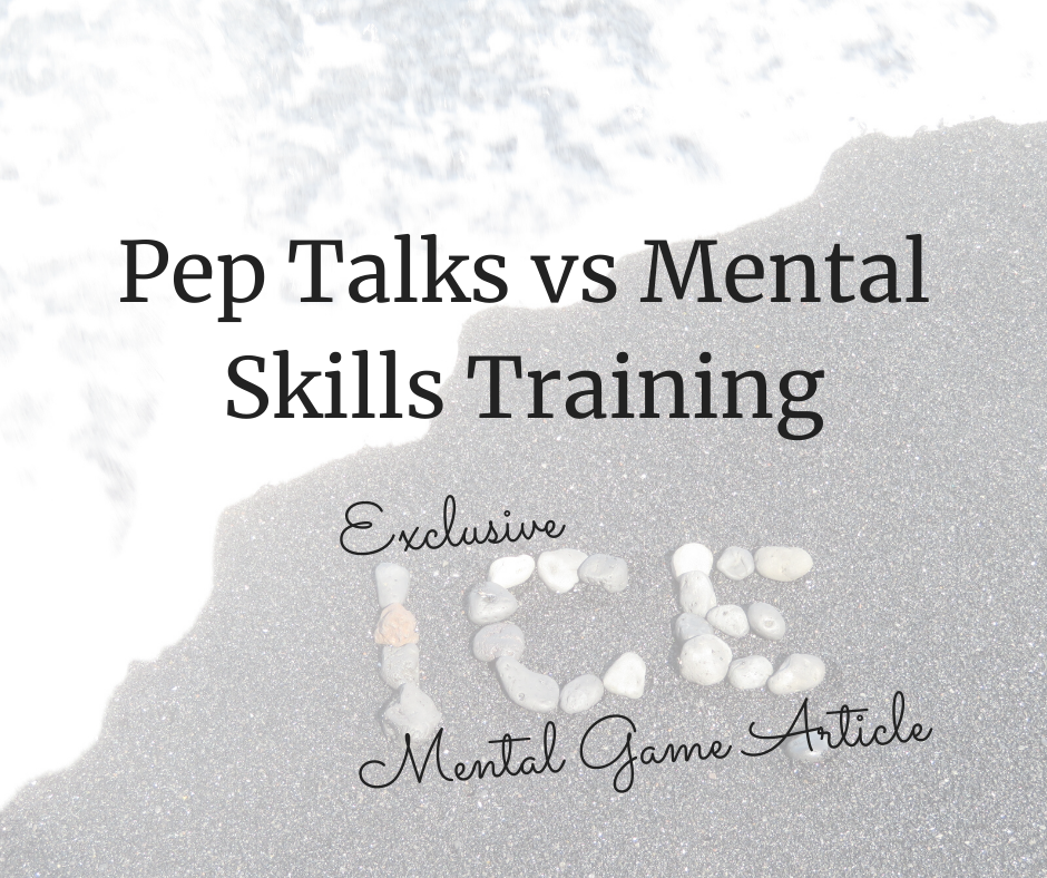 Pep Talks vs Mental Skills Training