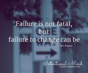 Failure is not fatal, but failure to change can be